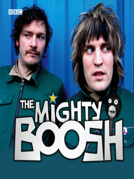 Title details for The Mighty Boosh--The Complete Radio Series 1 by Julian Barratt - Available